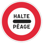 Frankreich: Hinweis auf eine bevorstehende Mautstelle.